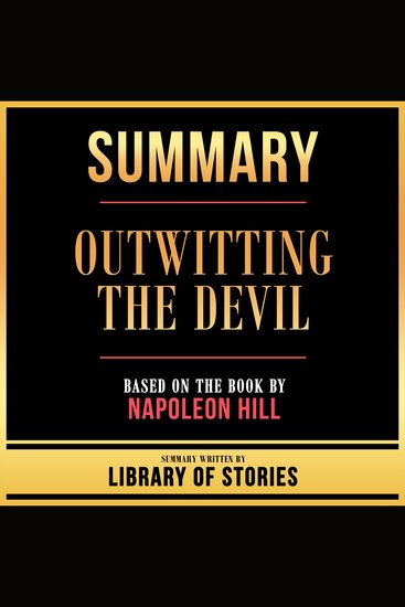 Summary - Outwitting The Devil - Based On The Book By Napoleon Hill - cover