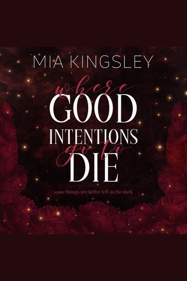 Where Good Intentions Go To Die - cover