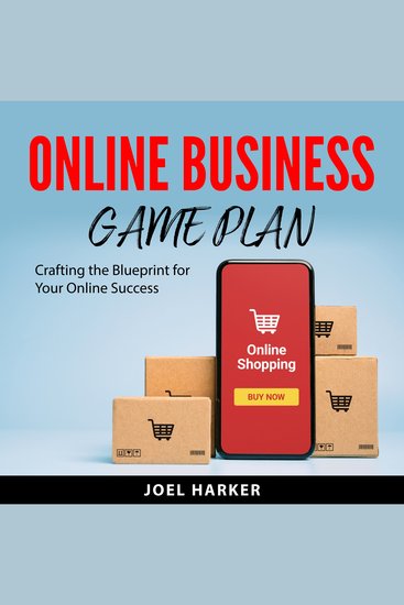 Online Business Game Plan - Crafting the Blueprint for Your Online Success - cover