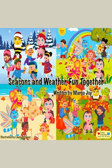 Seasons and Weather Fun Together - Lucky Ladybug and Friends - cover