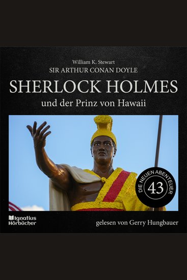 Sherlock Holmes und der Prinz von Hawaii (Die neuen Abenteuer Folge 43) - cover