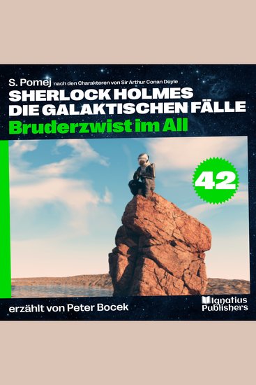 Bruderzwist im All (Sherlock Holmes - Die galaktischen Fälle Folge 42) - cover