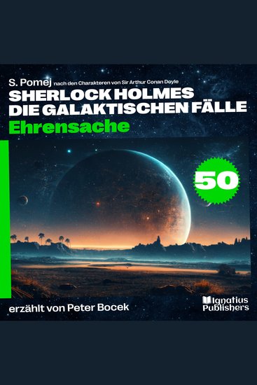 Ehrensache (Sherlock Holmes - Die galaktischen Fälle Folge 50) - cover