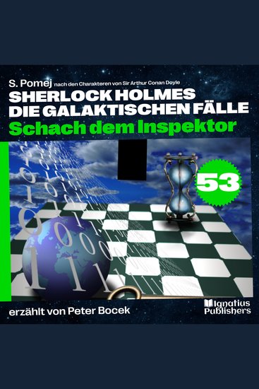 Schach dem Inspektor (Sherlock Holmes - Die galaktischen Fälle Folge 53) - cover