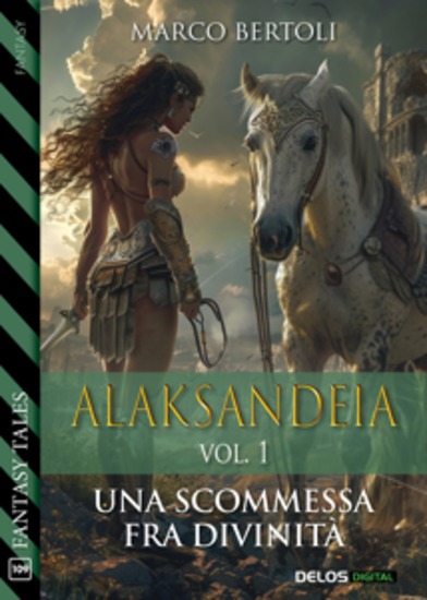 Alaksandeia Vol I Una scommessa fra divinità - Alaksandeia 1 - cover