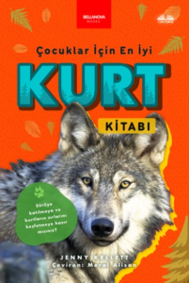 Çocuklar İçin En İyi Kurt Kitabı - 100'Den Fazla Muhteşem Kurt Gerçekleri Fotoğraflar & Daha Fazlası - cover