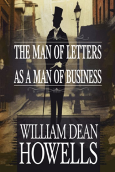 The Man of Letters as a Man of Business (illustrated) - cover