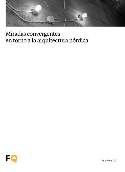 Miradas convergentes en torno a la arquitectura nórdica - cover