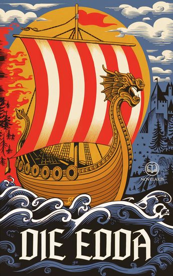 Karl Simrock: Die Edda - Die nordischen Götter – Göttersagen Heldensagen und germanische Mythologie - cover