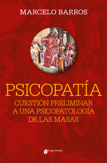 Psicopatía - Cuestión preliminar a una psicopatología de las masas - cover