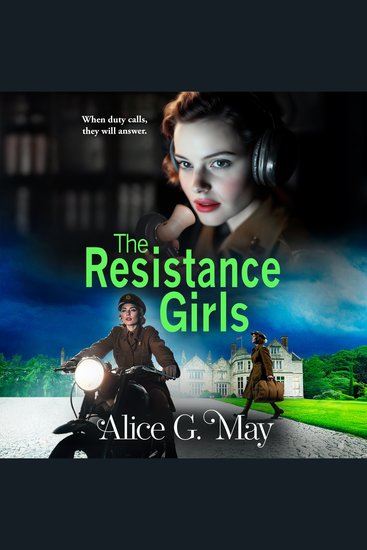 The Resistance Girls - A gripping new saga filled with courage and bravery - cover