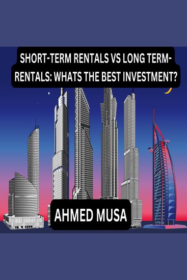 Short-term rentals vs long term-rentals: whats the best investment? - cover