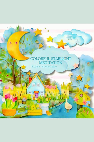 Colorful Starlight Meditation - cover