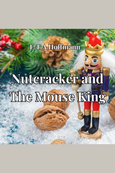 The Nutcracker And The Mouse King - cover