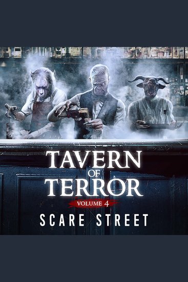 Short Horror Stories: Tavern of Terror Vol 4 - Scary Ghosts Paranormal & Supernatural Monsters - cover