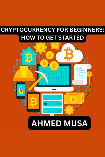 Cryptocurrency for beginners: how to get started - cover