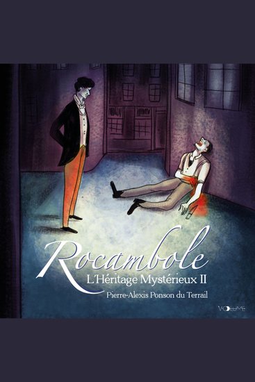 Rocambole (Tome 2) - L'héritage mystérieux II - cover