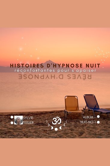 Histoires d'hypnose réconfortante - Rêves d'hypnose - cover