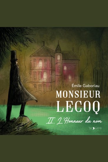 Monsieur Lecoq (Tome 2) - L'Honneur du nom - cover