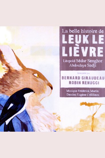 La belle histoire de Leuk le lièvre - cover