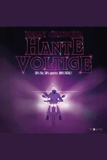 Hante Voltige - 50% flic 50% spectre 100% FATAL ! - cover
