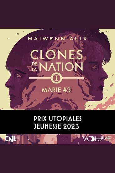Clones de la nation (Tome 1) - Marie #3 - cover