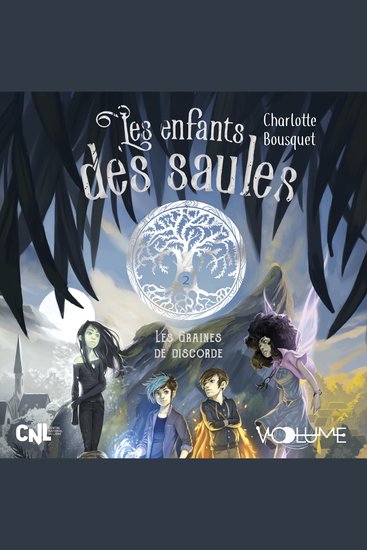 Les Enfants des Saules (Tome 2) - Les Graines de discorde - cover