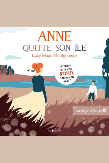 Anne Shirley (Tome 3) - Anne quitte son île - cover