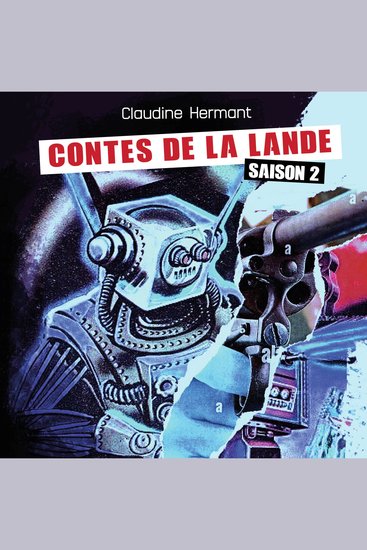 Contes de la Lande - Chroniques arcadiennes - Saison 2 - cover