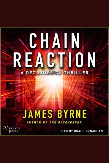 Chain Reaction - A Dez Limerick Thriller Book Three - cover
