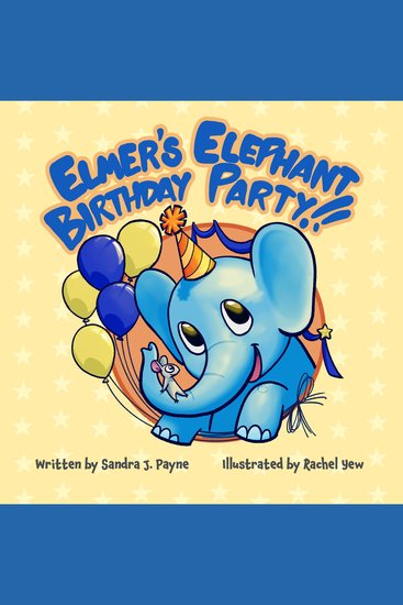 Elmer's Elephant Birthday Party!! - cover