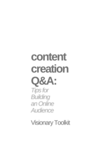 Content Creation Q&A: Tips for Building an Online Audience - cover
