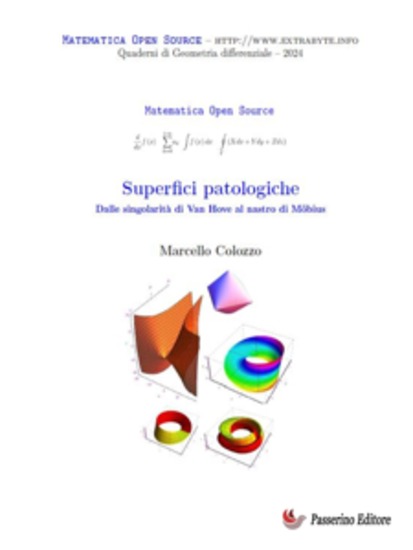 Superfici patologiche - Dalle singolarità di Van Hove al nastro di Möbius - cover