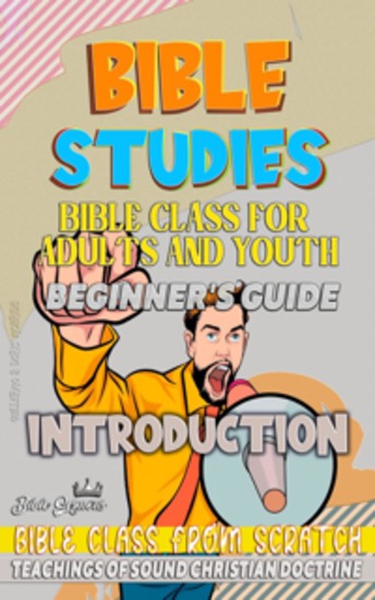 Bible Class for Youth and Adults: Beginner's Guide: Introduction (Bible Class From Scratch) - cover