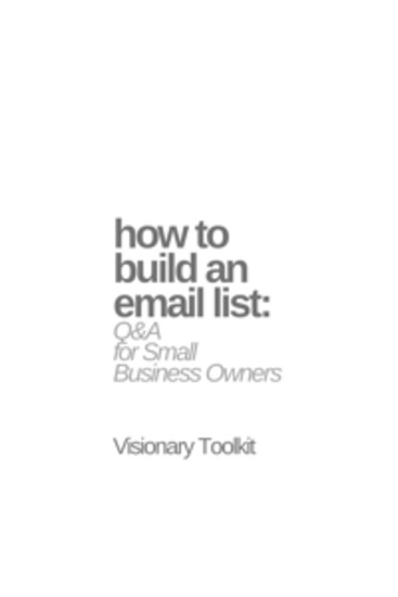 How to Build an Email List: Q&A for Small Business Owners - cover