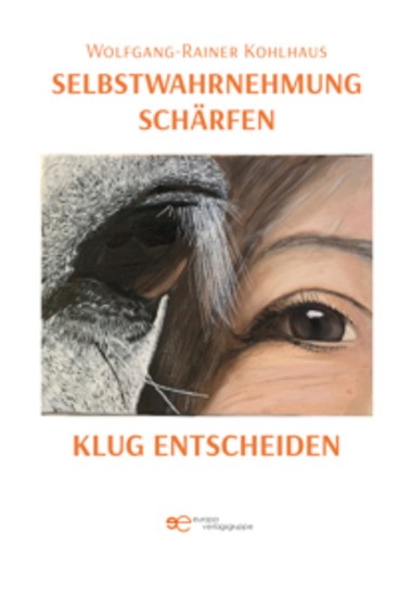 Selbstwahrnehmung schärfen klug entscheiden - cover