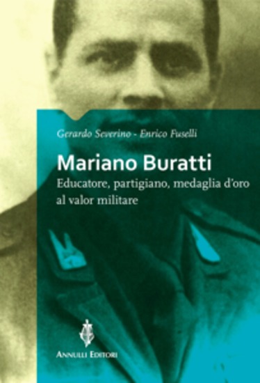 Mariano Buratti - Educatore partigiano medaglia d'oro al valor militare - cover