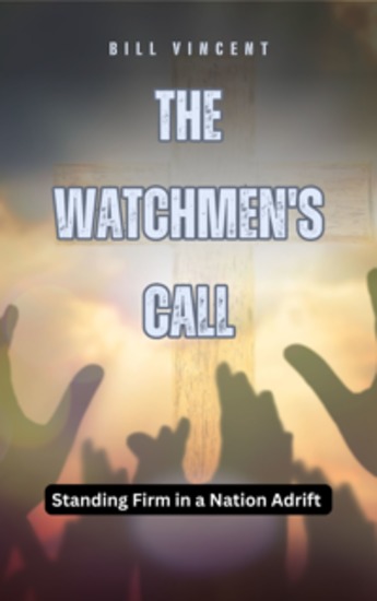 The Watchmen's Call - Standing Firm in a Nation Adrift - cover