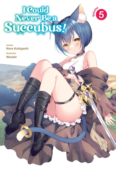 I Could Never Be a Succubus! Volume 5 - cover
