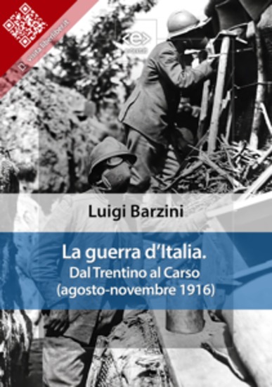 La guerra d’Italia Dal Trentino al Carso (agosto-novembre 1916) - cover