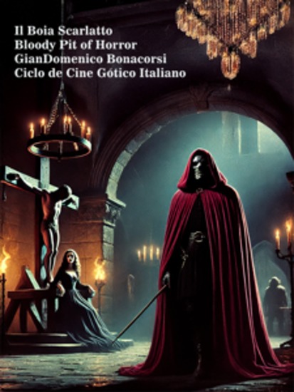 Il Boia Scarlatto - Bloody Pit of Horror - cover