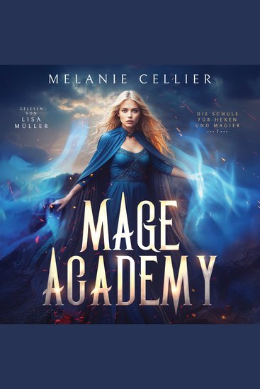 Mage Academy - Die Schule der Hexen und Magier - cover