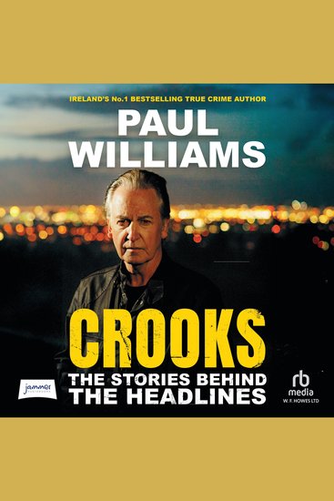 Crooks: The Stories Behind the Headlines - The Stories Behind the Headlines - cover