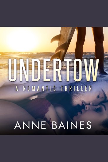 Undertow: A Romantic Thriller - cover