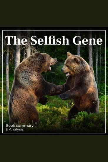 Selfish Gene The: Book Summary & Analysis - cover