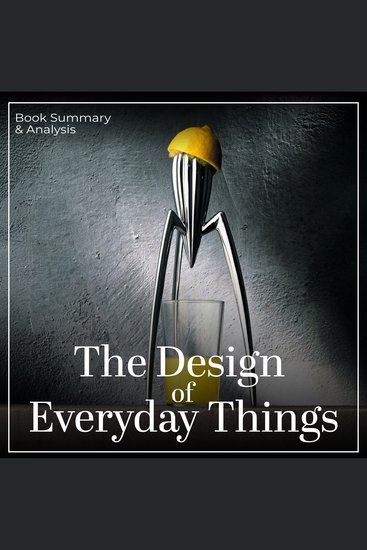 Design of Everyday Things The: Book Summary & Analysis - cover