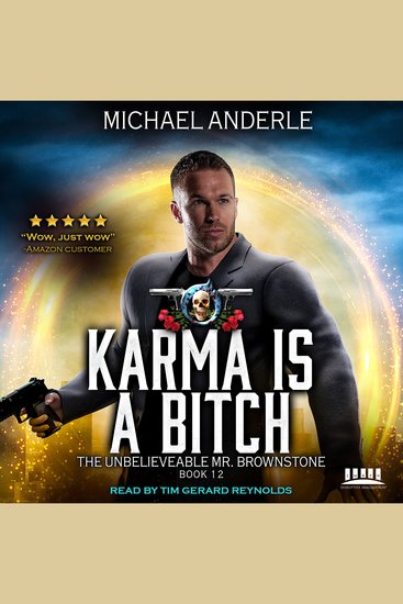 Karma Is A Bitch - An Urban Fantasy Action Adventure - cover