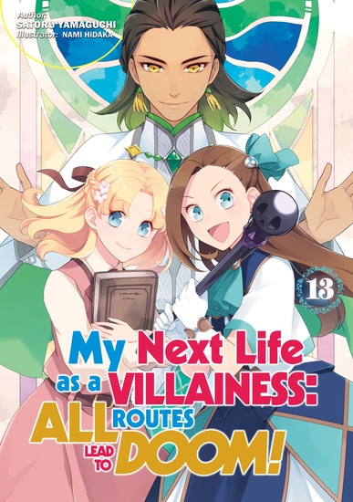My Next Life as a Villainess: All Routes Lead to Doom! Volume 13 (Light Novel) - cover