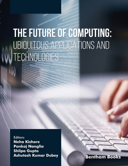 The Future of Computing: Ubiquitous Applications and Technologies - cover
