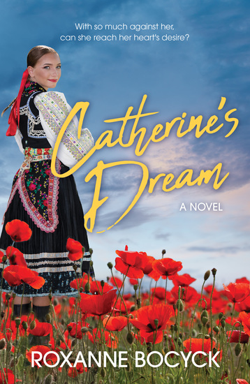 Catherine’s Dream - A Story of Spirit and Courage - cover